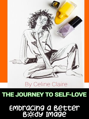 cover image of The Journey to Self Love